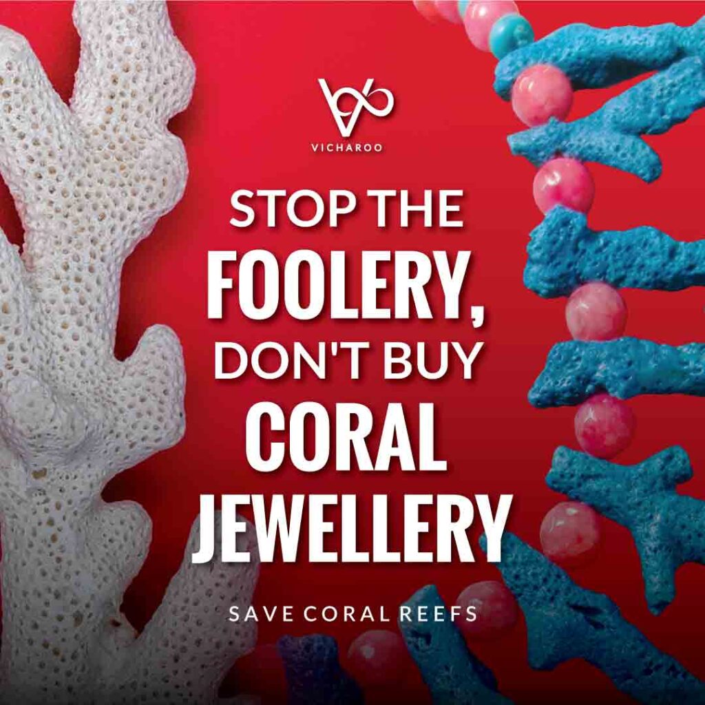 Stop the foolery, don't buy coral jewellery | World Oceans Day | Save Ocean Slogans & Quotes | Vicharoo