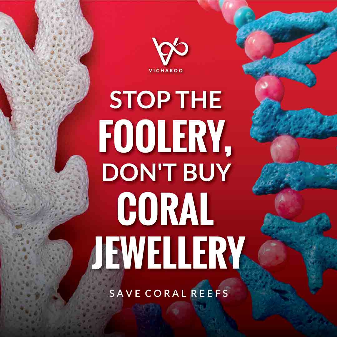 Stop the foolery, don't buy coral jewellery | World Oceans Day | Save Ocean Slogans & Quotes | Vicharoo
