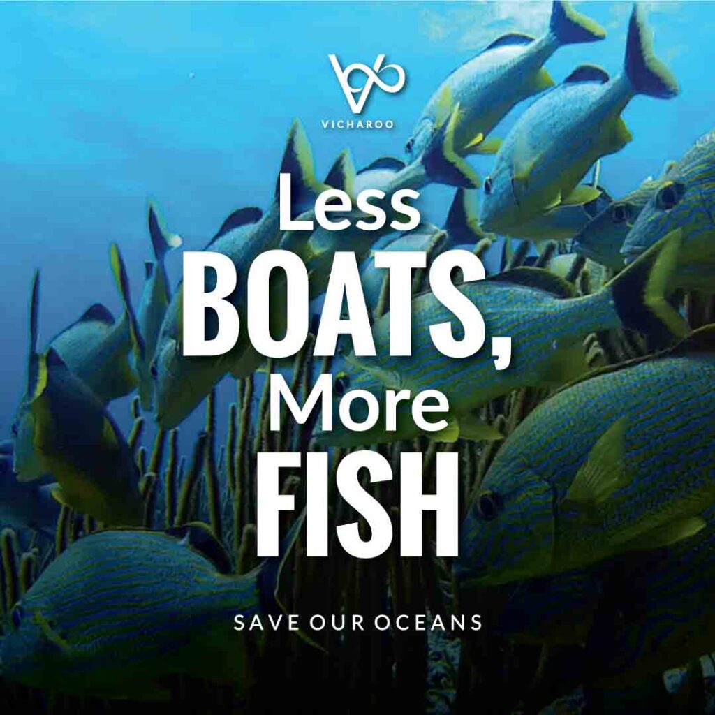 Less boats, more fish | World Oceans Day | Save Ocean Slogans & Quotes | Vicharoo