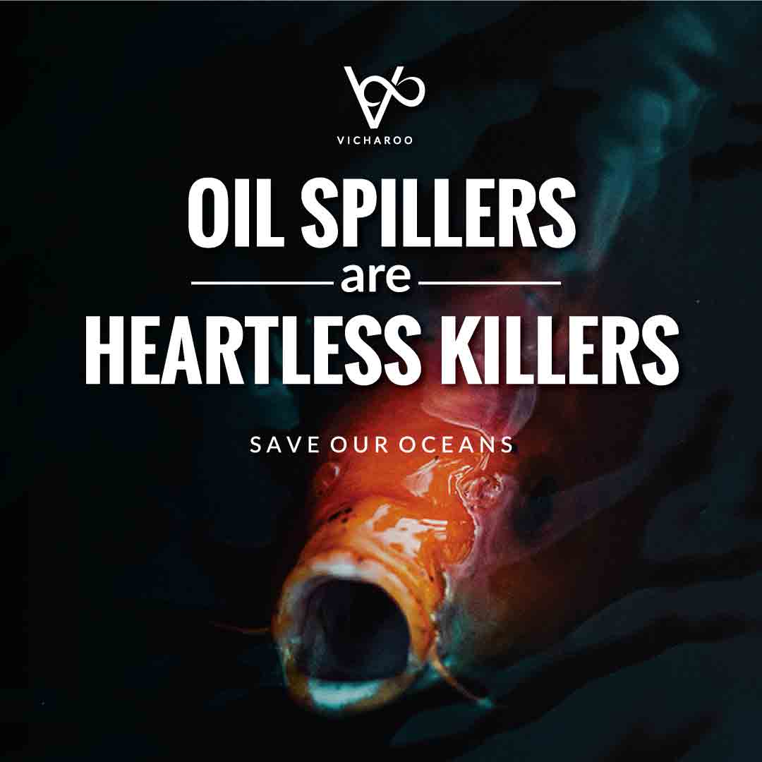 Oil spillers are heartless killers | World Oceans Day | Save Ocean Slogans & Quotes | Vicharoo