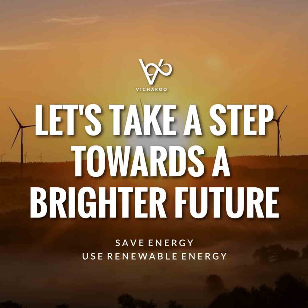 Let's take a step towards a brighter future | Renewable Energy | Save Energy Slogans | National Energy Conservation Day | Vicharoo