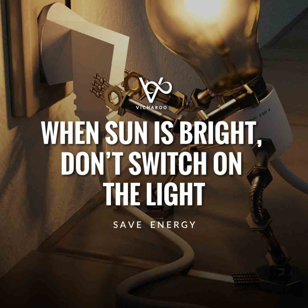 When sun is bright, Don't Switch on the light | Save Energy Slogans | National Energy Conservation Day | Vicharoo