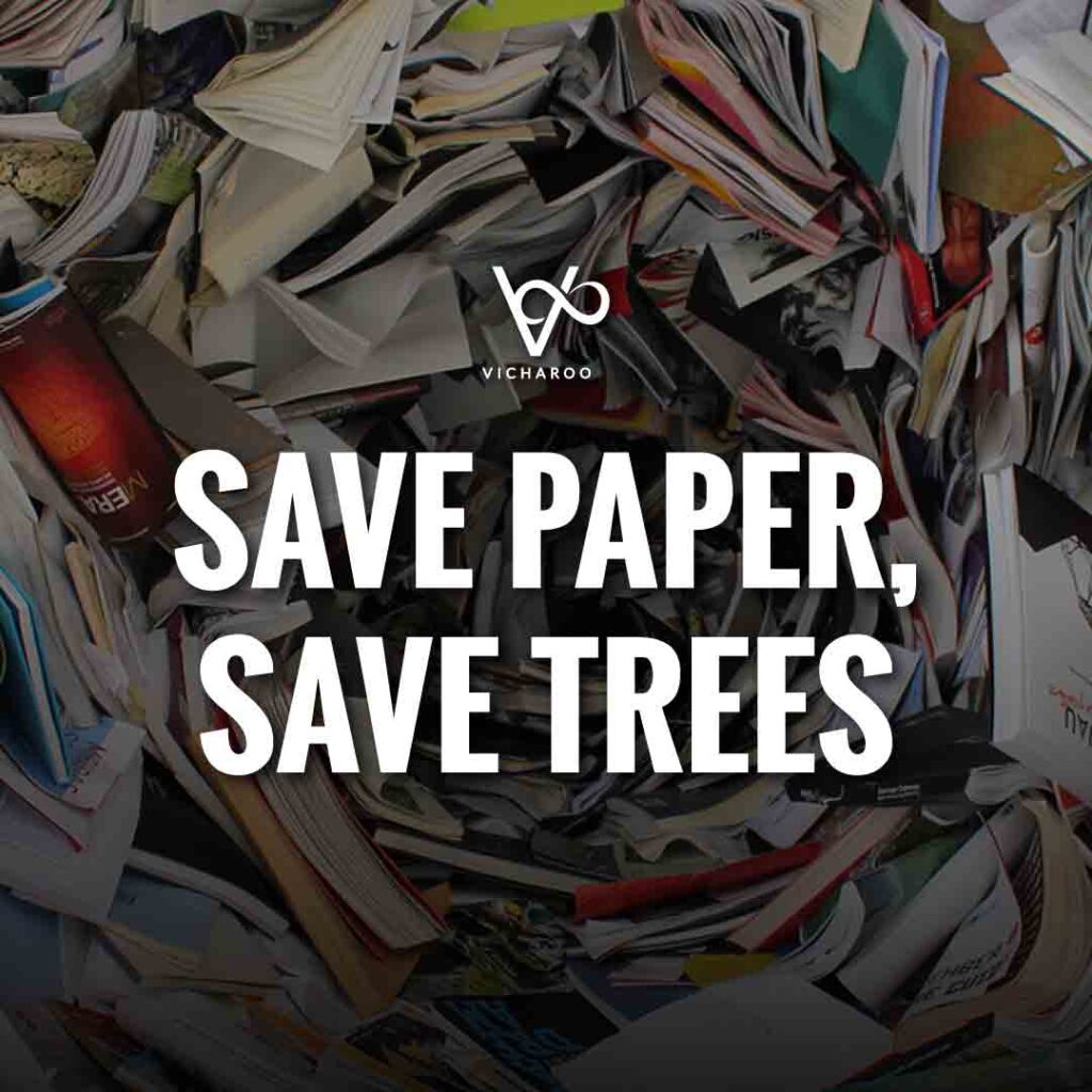 Save paper, save trees | Save Forests | Tree Plantation Slogans & Quotes | Vicharoo