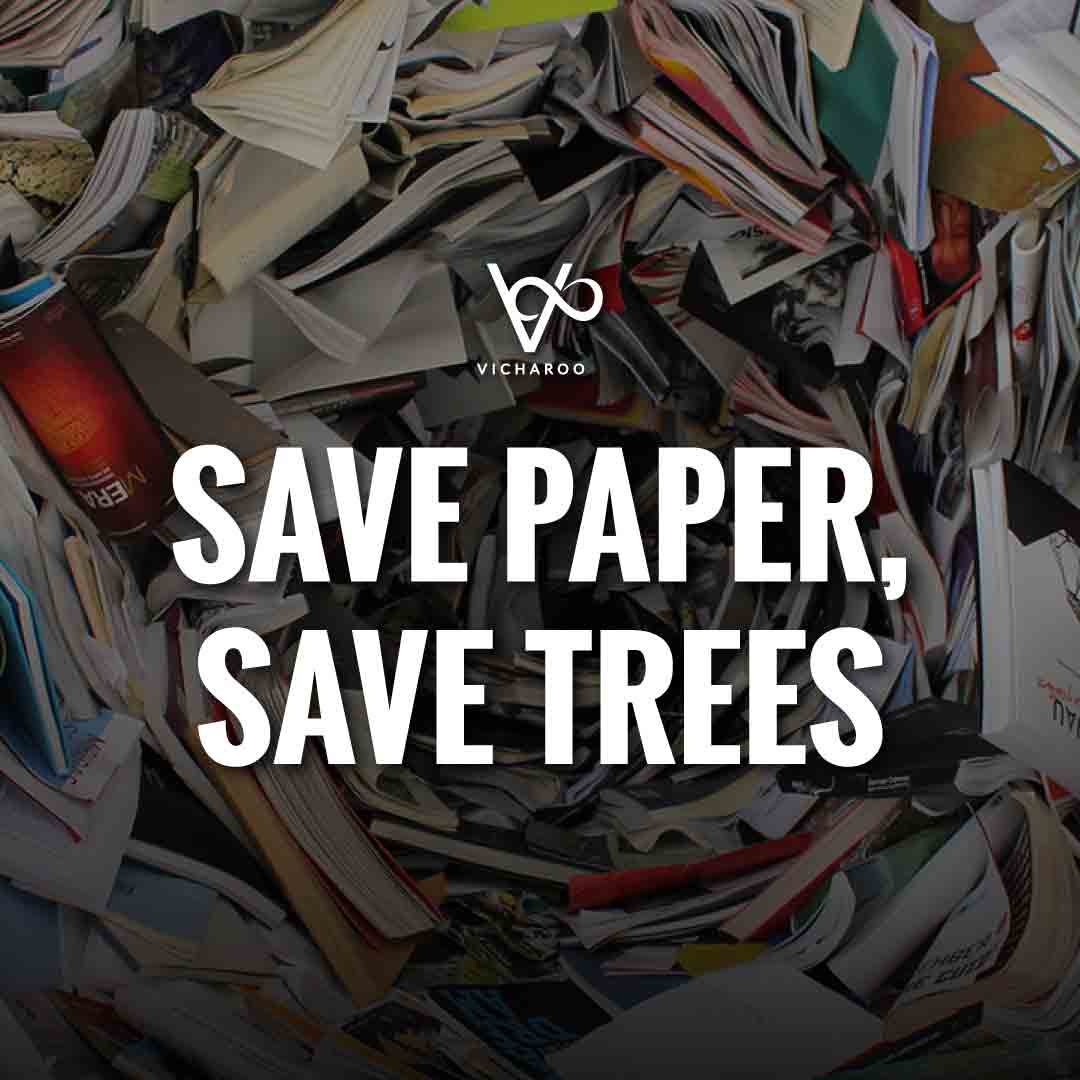 Save paper, save trees | Save Forests | Tree Plantation Slogans & Quotes | Vicharoo