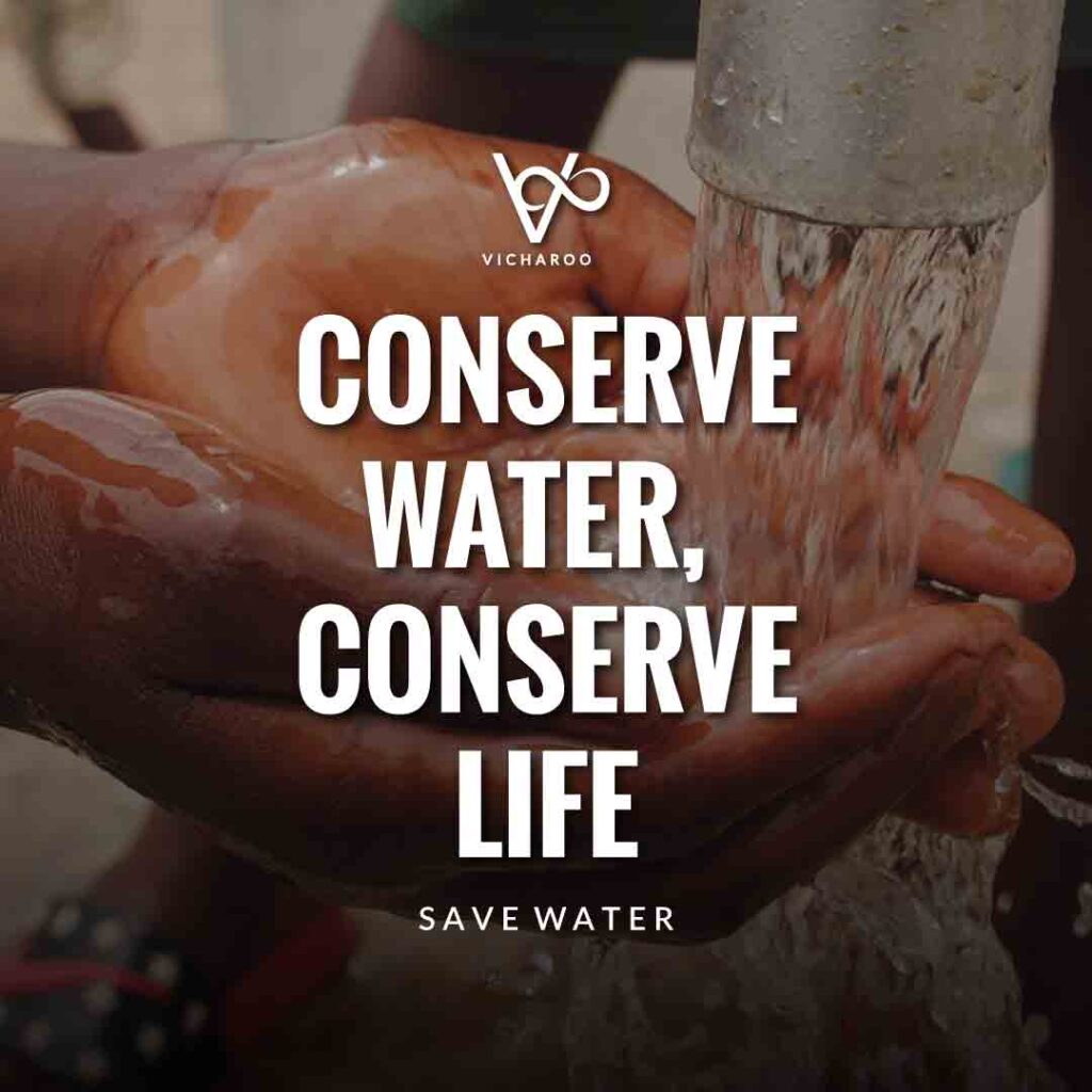 Conserve water, conserve life | Save Water | Water Conservation Slogans and Quotes