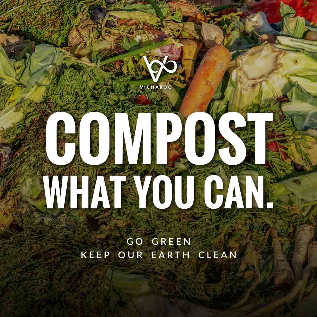Compost what you can | Reduce Reuse Recycle | Waste Management Slogans & Quotes | Vicharoo