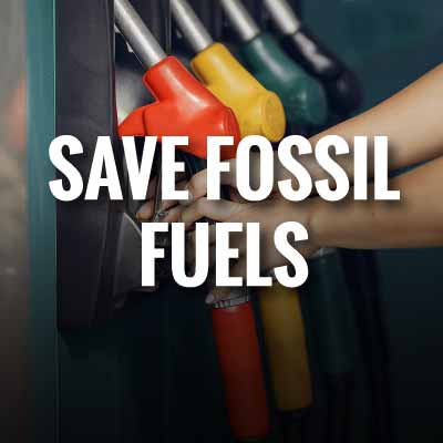 Save fossil fuels slogans and quotes