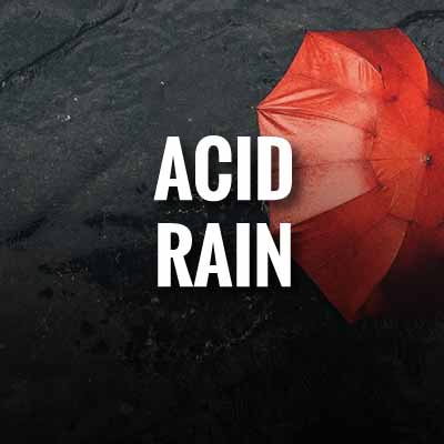 Acid rain slogans and quotes
