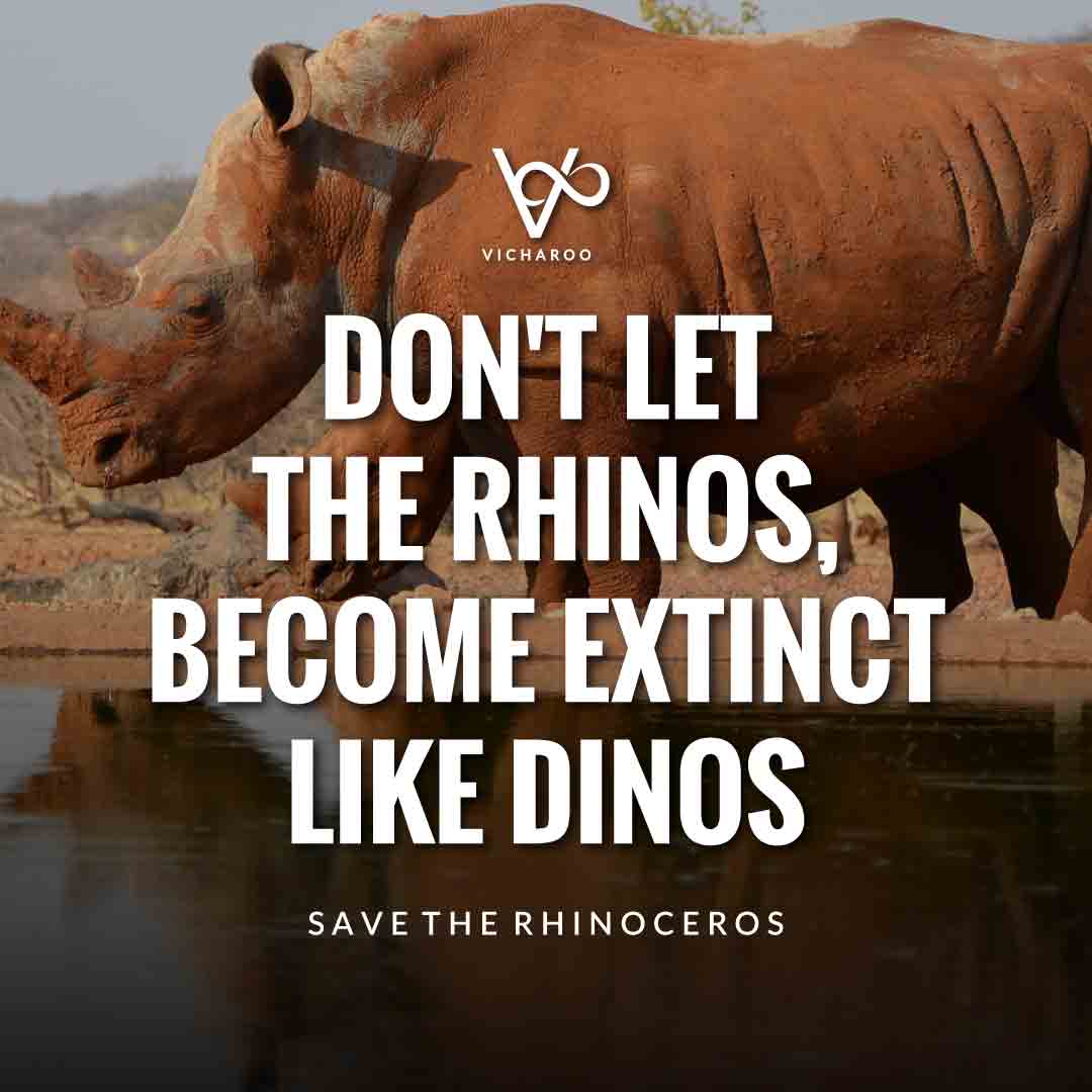 Don't let the Rhinos, become extinct like Dinos | Save Rhinoceros Slogans | World Rhino Day